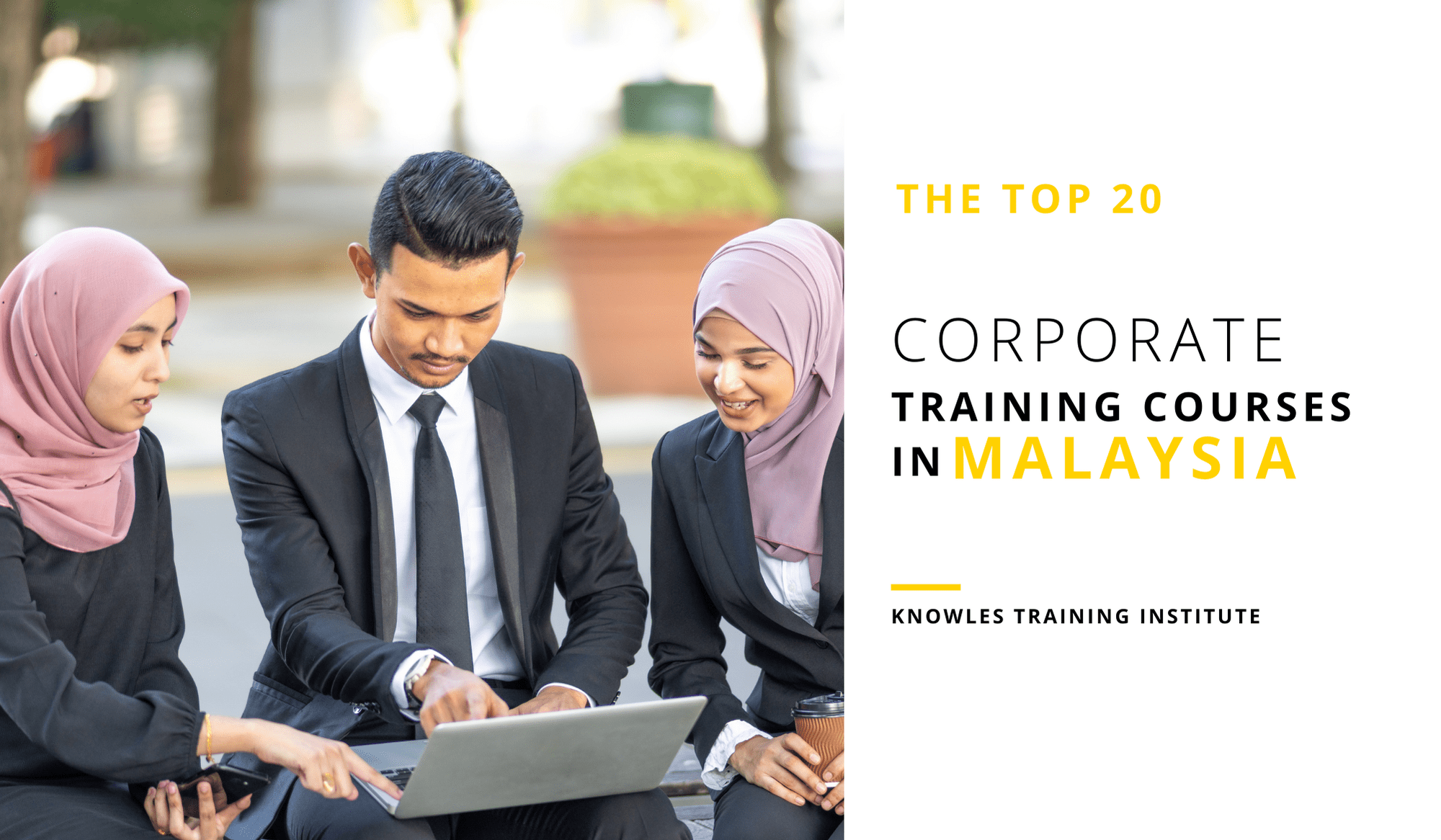 Top 20 Corporate Training Courses in Malaysia